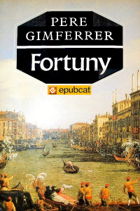 Pere Gimferrer — Fortuny