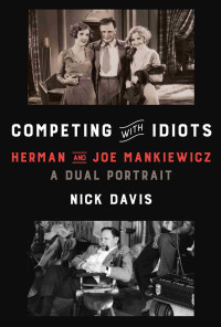 Nick Davis — Competing with Idiots