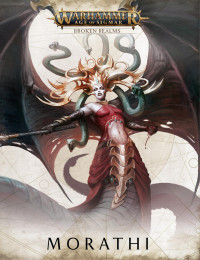 Games Workshop — Warhammer Age of Sigmar - Broken Realms: Morathi