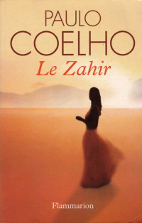 Paulo Coelho — Le Zahir