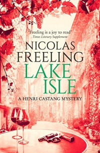 Nicolas Freeling  — Lake Isle