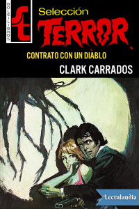 Clark Carrados — Contrato con un diablo