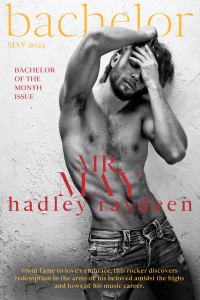 Raydeen, Hadley — Mr. May (Bachelor Series Book 5)