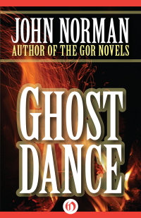  — Ghost Dance