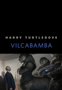 Turtledove, Harry — Vilcabamba