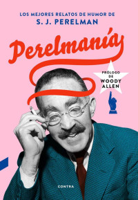 S. J. Perelman — Perelmanía