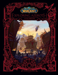 Sean Copeland — World of Warcraft: Exploring Azeroth