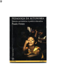 Paulo Freire — Pedagogia da Autonomia