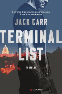 Jack Carr — Terminal list - Edizione italiana