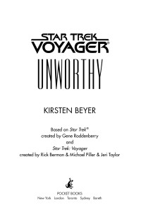 Kirsten Beyer; — Star Trek: Voyager: Unworthy