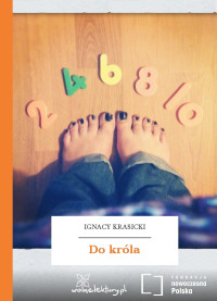 Ignacy Krasicki — Do króla