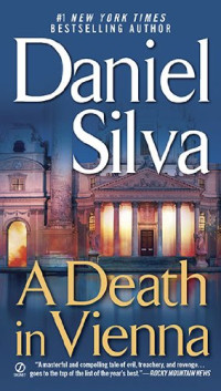 Daniel Silva — A Death in Vienna