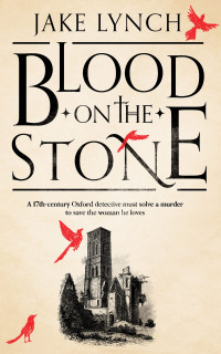 Jake Lynch — Blood On the Stone