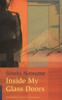 Natsume Soseki — Inside My Glass Doors