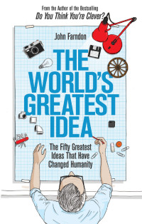 John Farndon — The World's Greatest Idea