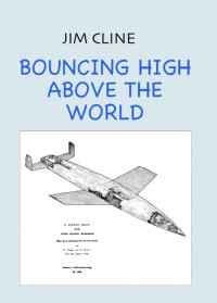 Jim Cline — Bouncing High Above the World