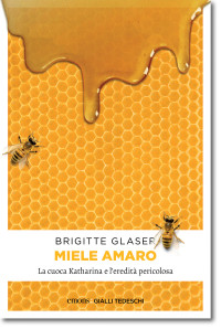 Glaser, Brigitte — Miele Amaro