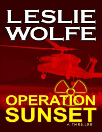 Leslie Wolfe — Operation Sunset