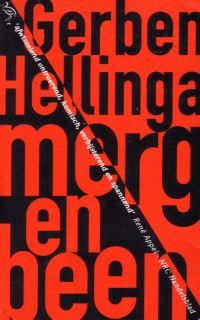 Hellinga — Merg en been
