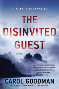 Carol Goodman — The Disinvited Guest