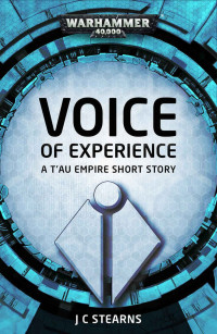 J C Stearns — Voice of Experience