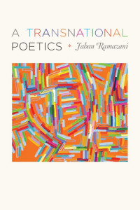 Jahan Ramazani — A Transnational Poetics