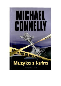 Michael Connelly — Muzyka z kufra