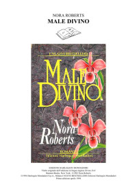 Nora Roberts & Marina Boagno — Male divino