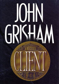 John Grisham — The Client