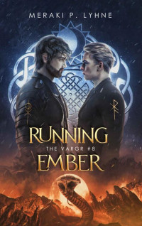 Meraki P. Lyhne — Running Ember: Wolf Shifters of Norse Lore