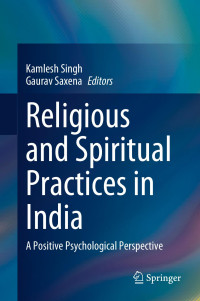 Kamlesh Singh & Gaurav Saxena — Religious and Spiritual Practices in India