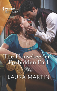 Laura Martin — The Housekeeper's Forbidden Earl