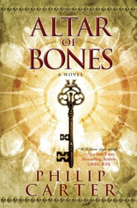 Philip Carter — The Altar of Bones