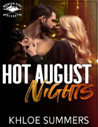 Khloe Summers — Hot August Nights: Mountain Ridge Resort