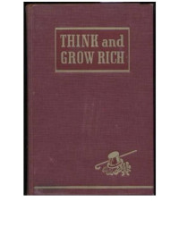 Hill, Napoleon — Think And Grow Rich