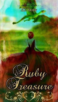 K.E. Drake — Ruby Treasure (The Tales of Happily Ever After Series Book 2)