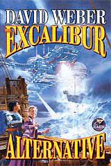 Weber, David — [Earth Legions 03] • The Excalibur Alternative