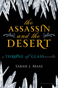 Sarah J. Maas — The Assassin and the Desert