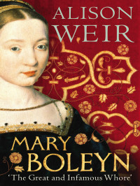 Alison Weir — Mary Boleyn