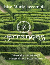 Lise-Marie Lecompte — Errances (French Edition)