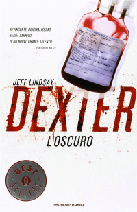 Lindsay Jeff — Lindsay Jeff - Dexter 03 - 2007 - Dexter l’oscuro