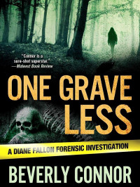 Connor, Beverly — Diane Fallon Forensic Investigation 09-One Grave Less
