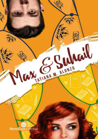 Tatiana M. Alonzo — Max & Suhail (Spanish Edition)