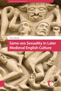 Tom Linkinen — Same-sex Sexuality in Later Medieval English Culture