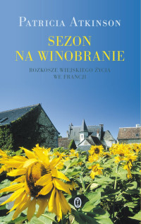 Patricia Atkinson — Sezon Na Winobranie