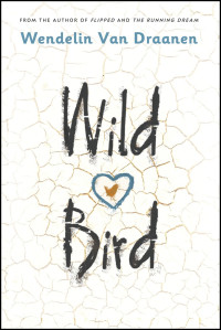 Draanen, Wendelin Van — Wild Bird