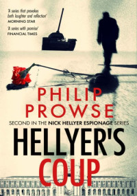 Philip Prowse — Hellyer's Coup