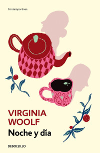 Virginia Woolf — Noche y día