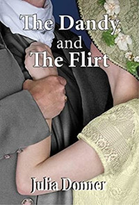 Julia Donner — The Dandy and the Flirt