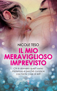 Nicole Teso — Il mio meraviglioso imprevisto